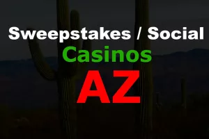 Featured Image sweepstakes casinos in Arizona