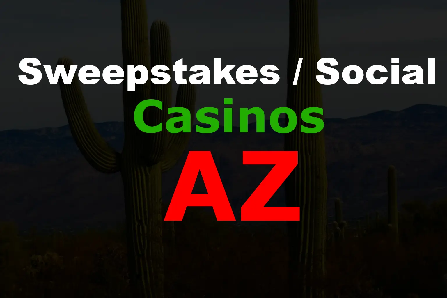 Featured Image sweepstakes casinos in Arizona